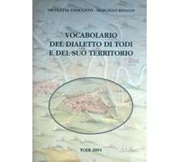 Vocabolario del dialetto di Todi e del suo territorio