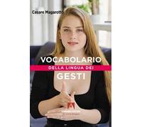 Vocabolario della lingua dei gesti