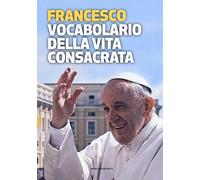 Vocabolario della vita consacrata