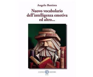 Vocabolario dell'intelligenza emotiva ed altro...