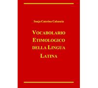 Vocabolario etimologico della lingua latina