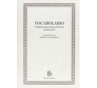 Vocabolario etimologico dialettale molisano - [Officina Edizioni]