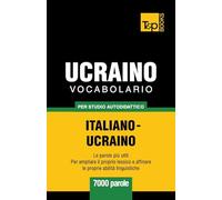 Vocabolario Italiano-Ucraino per studio autodidattico - 7000 parole: 293