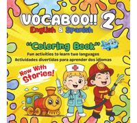 Vocaboo 2: English and Spanish Coloring Book - Fun Activities to Learn Two Languages / Actividades divertidas para aprender dos idiomas