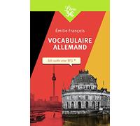 Vocabulaire allemand: PLUS DE 5 000 MOTS ET EXPRESSIONS USUELS