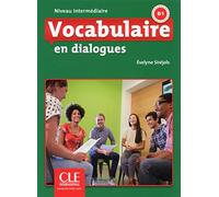Vocabulaire en dialogues: Niveau intermédiaire. Schülerbuch+ mp3 CD + lexique anglais