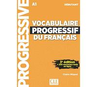 Vocabulaire progressif du français. Débutant A1. Per le Scuole superiori. Con Appli-web. Con CD-Audio