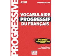 Vocabulaire progressif du français intermédiaire A2 B1