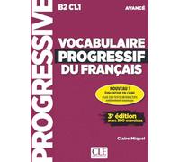 Vocabulaire progressif du français. Livre. Avancé B2/C1.1. Con espansione online. Con File audio per il download