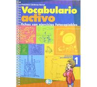 Vocabulario activo. Per la Scuola media: Fichas con ejercicios fotocopiables