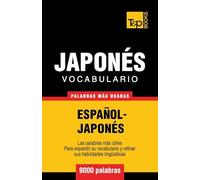 Andrey Taranov Vocabulario español-japonés - 9000 palabras más usada (Tascabile)