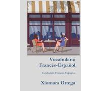 Vocabulario francés-español: Vocabulaire français-espagnol