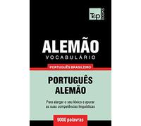 Andrey Taranov Vocabulário Português Brasileiro-Alemão - 9000 palavr (Tascabile)