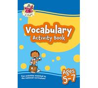 Vocabulary Activity Book for Ages 5-7
