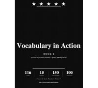 Vocabulary in Action: Intermediate Workbook for the U.S. Citizenship Test - 15 Lessons in Context