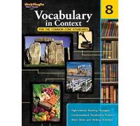 Vocabulary in Context for the Common Core Standards Reproducible Gra (Tascabile)
