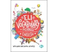 Vocabulary in pictures -English [Lingua inglese]: ELI Vocabulary in Pictures - English