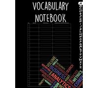 Vocabulary Notebook: 100 Page Alphabetical Notebook, Large Notebook 4 Columns with A-Z Tabs Printed, Smart Vocabulary Journal, Vocabulary Notepad
