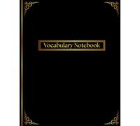 Vocabulary Notebook: Language journal | Build your own list of up to 2500 words | 3 columns per page