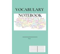 Vocabulary Notebook: Simple Organized Vocabulary Journal for Easy Language Skill Learning | Ruled 2 Columns