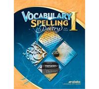 Vocabulary, Spelling, Poetry I - Abeka 7th Grade 7 Spelling, Vocabulary, and Poetry Student Work Book