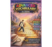 Vocabulary Word Search Activity Book for Teens Ages 13-18: Advanced Learning Puzzle Book: 250 Challenging Puzzles with 3500+ Words | Improve Reading, ... Screen-Free Brain Games | Solutions Included