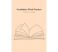 Vocabulary Word Tracker: Words I’ll Use… Probably