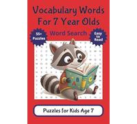 Vocabulary Words for 7 Year Olds Word Search for Kids Age 7: Vocabulary Builder Workbook & Games Notebook for Children | 114 Pages of Fun Word ... Workshop for Raising Confident Smart Kids
