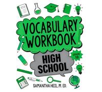 Vocabulary Workbook High School Grade 10: CCSS-Aligned Lessons with Context Clues, Word Parts, Figurative Language, and Academic Vocabulary