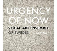 VOCAL ART ENSEMBLE - URGENCY OF NOW