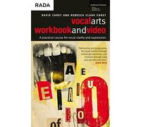Vocal Arts Workbook and Video: A practical Course for Developing the Expressive Range of Your Voice, Vol. 1 by David Carey Rebecca Clark Carey(2009-11-08)