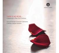 Borch/ Chilcott/ Vocal Group Concert Clemens - There Is No Rose