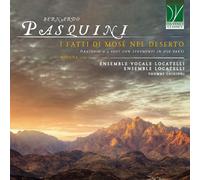 Vocal Locatelli Ensemble / Locatelli Ensemble / Ch - Bernardo Pasquini: I Fat...