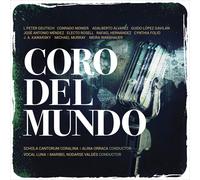 VOCAL LUNA / SCHOLA CANTORUM CORALINA Coro Del Mundo (CD)