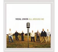 Vocal Union - All Around Me
