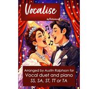 Vocalise (Rachmaninoff) - vocal duet with piano. SA ST TT TA: With FREE BACKING TRACKS to sing along to