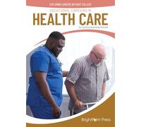 Vocational Careers in Health Care