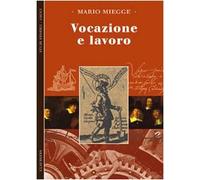 Vocazione e lavoro