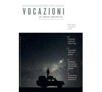 Vocazioni (2019). Vol. 2: Poco meno di un Dio (Marzo-Aprile).