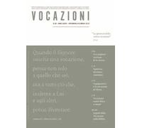 Vocazioni (2019). Vol. 6: speranza della vostra vocazione, La.