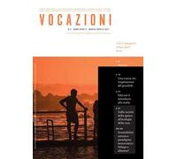 Vocazioni (2021). Vol. 2: Chi è inesperto venga qui!.
