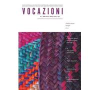 Vocazioni (2022). Vol. 2: Nello stesso luogo.