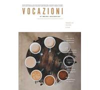 Vocazioni (2022). Vol. 4: Scendi e va' con loro.