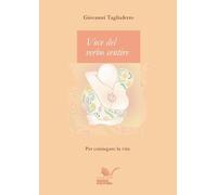 Voce del verbo sentire. Per coniugare la vita