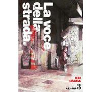 VOCE DELLA STRADA KEI USUBA n 3