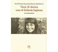 Voce di donna, voce di Goliarda Sapienza
