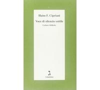 Voce di silenzio sottile. Letture bibliche