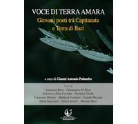 Voce di terra amara. Giovani poeti tra Capitanata e Terra di Bari