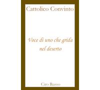 Voce di uno che grida nel deserto