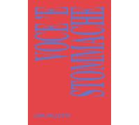 Voce 'e stommache. Ediz. italiana e inglese - Pallotta Lina